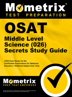 cover image of OSAT Middle Level Science (026) Secrets Study Guide